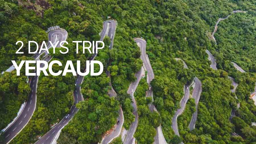 Yercaud 2 Days Package